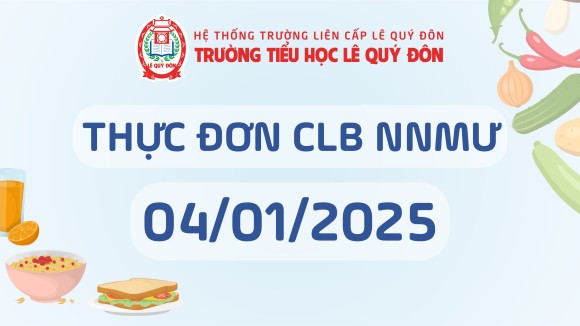 Thực đơn CLB NNMƯ ngày 04/01/2025