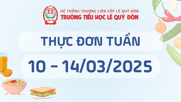 Thực đơn 10/03 đến 14/03/2025