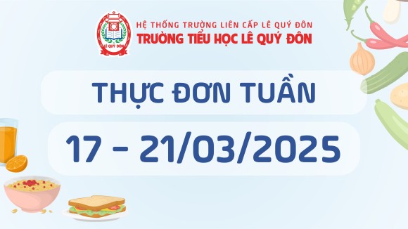 Thực đơn 17/03 đến 21/03/2025