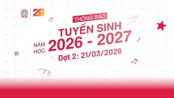 Thông báo Tuyển sinh năm học 2026 - 2027
